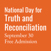 National Day for Truth and Reconciliation.